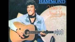 albert hammond When I Need You