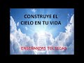 Como construir el Cielo en tu Vida / Sabiduria de los Toltecas