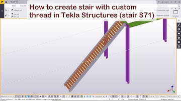 How to create stair with custom thread in Tekla Structures stair S71