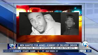 2 men sought in armed robbery of pizza delivery man in Wellington