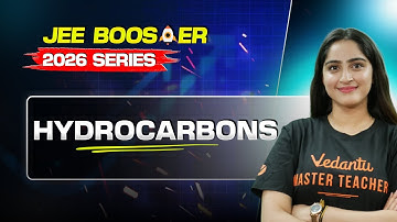 Hydrocarbon - Detailed Oneshot | JEE 2026 Booster Series 🚀 | Diksha Ma