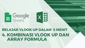 4. Kombinasi VLOOKUP dan ARRAY FORMULA agar Lebih Mudah