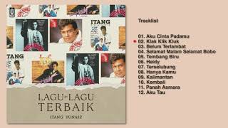 Itang Yunasz - Album Lagu Lagu Terbaik Itang Yunasz HQ