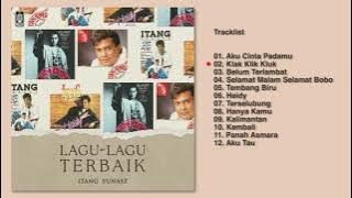 Itang Yunasz - Album Lagu Lagu Terbaik Itang Yunasz  | Audio HQ