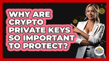 Why Are Crypto Private Keys So Important To Protect? - CryptoBasics360.com