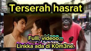 Terserah hasrat drama china dubbing indo 