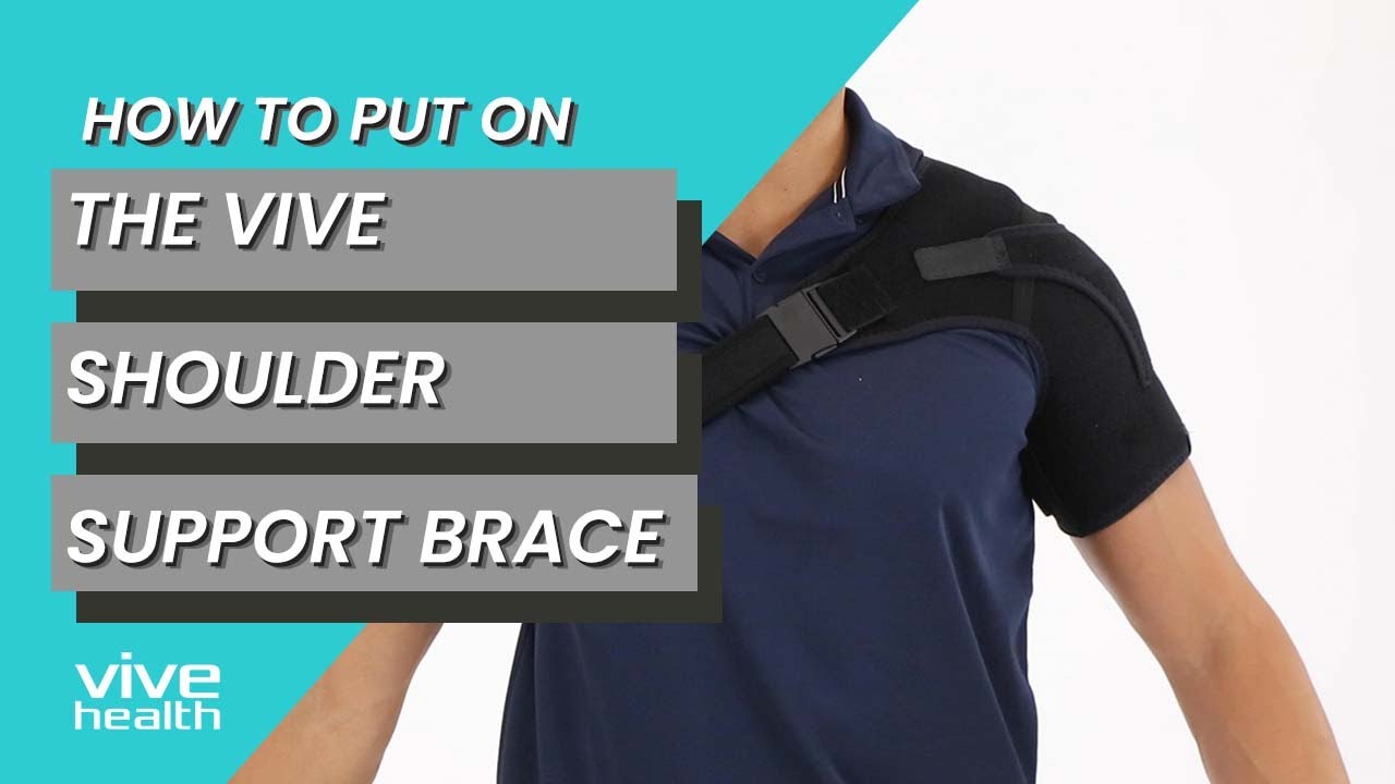 Choosing the Best Shoulder Brace or Sling - Vive Health