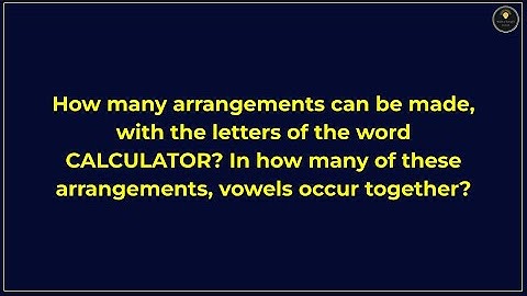Permutation and Combination: Tips and Tricks for Competitive Exams like JEE Mains and Board - 13