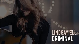 Lindsay Ell “Criminal” (Acoustic) chords