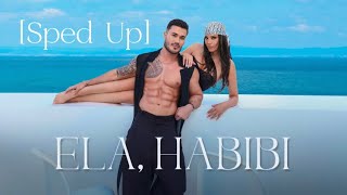 EMILIA & GALIN - ELA,HABIBI [ Sped Up]