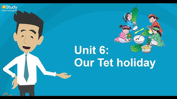 [IOStudy.net] học tiếng Anh lớp 6- bài 6: Our Tet holiday.