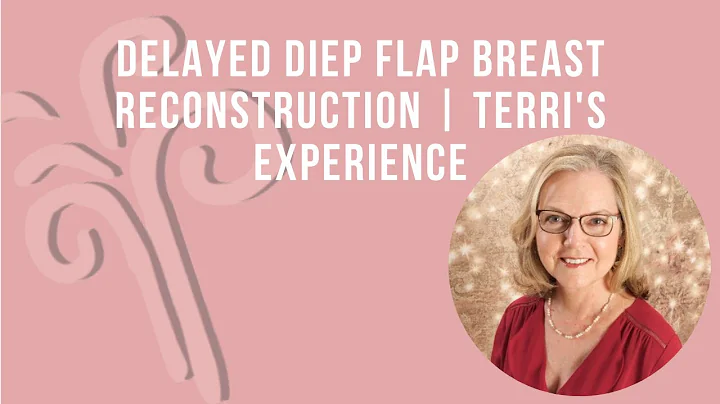 Delayed DIEP Flap Breast Reconstruction | Terri's ...