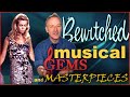 Bewitched Musical Gems and Masterpieces (&amp; I Dream of Jeannie)