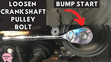 Loosen Crankshaft Pulley Bolt by Bump Starting the Engine | Loosen Harmonic Balancer Bolt