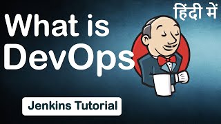 #03 What is DevOps Easy way | In Hindi