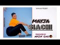 Mayja SIACHI Official Music Audio