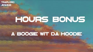 A Boogie Wit da Hoodie - 24 Hours (feat. Lil Durk) [Bonus] (Lyrics)