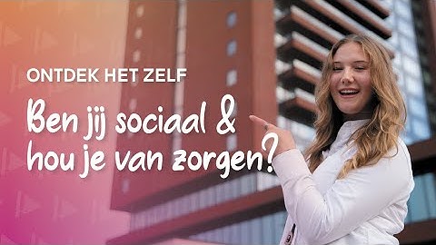 Ontdek het Zelf #1 | Kies jouw pad in Zorg, Welzijn & Hospitality 🧑‍🤝‍🧑🏥