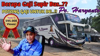 Gaji supir dipotong untuk....!!! Spesial Wawancara Driver Bus Po Haryanto 'AL-GHUROBA' HR 032