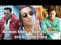 Salman khan  special whatsapp status efx edit  jion editz  salmankhan short shorts