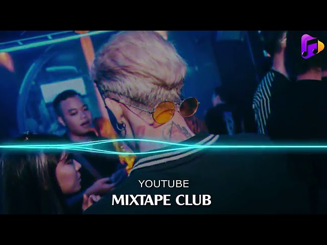 MIXTAPE CLUB 2021- Bên Anh Đêm nay Remix - Nhạc Remix HOT TIK TOK class=