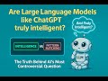 Are Large Language Models like ChatGPT Truly Intelligent