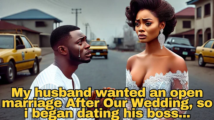 My HUSBAND wanted an Open Marriage, so i began dating HIS Boss, now he wants things back to normal