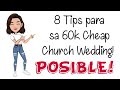 8 Tips for Cheap Church Wedding