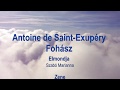 Antoine de Saint-Exupéry: Fohász