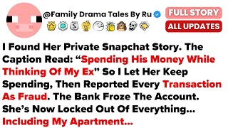 I Found Her Private Snapchat Story. The Caption Read: “Spending His Money While Thin...- Best Reddit