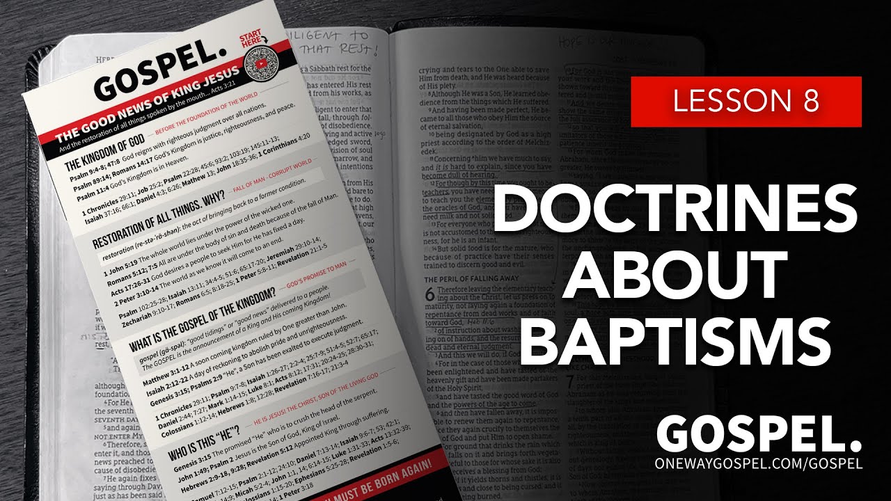 GOSPEL CARD - Lesson 8 - Doctrine About Baptisms // OneWayGospel