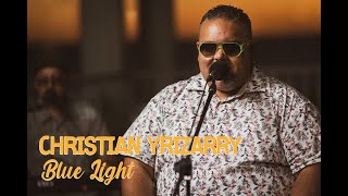 Christian Yrizarry - Blue Light (HiSessions.com Acoustic Live!)