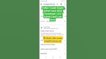 Indian Coast Guard Admit Card 2025 Download | ICG Admit Card Live Now #icg #icgexam #icg_result #icg