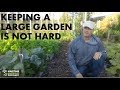 Keeping A Large Garden Is Not Hard