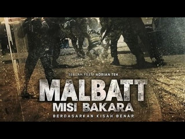 FULL MOVIE: Malbatt Misi Bakara (Sub Malay) class=