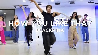 How You Like That - Blackpink \/ Learner’s Class \/ FLUKE Choreography