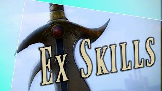 Ex skills Detail -  Dissidia Final Fantasy NT (DFFAC/DFFNT)