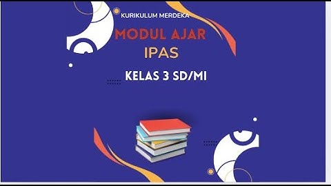 Modul Ajar IPAS  Kelas 3 Deep Learning