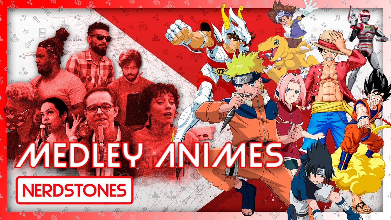 Anime song cover (feat. Naruto, DBZ, One Piece, Evangelion, Saint Seya, Digimon, Jaspion, Changeman)