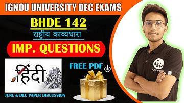 BHDE 142 | राष्ट्रीय काव्यधारा ENGLISH MEDIUM  | IMPORTANT QUESTIONS | IGNOU WALAY