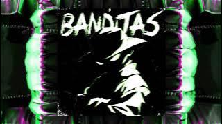 BANDITAS (Extended)