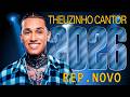 THEUZINHO CANTOR 2026 - SERESTA ATUALIZADA PRA PAREDÃO SEPTEMBRO 2025 - MÚSICAS NOVAS 2026
