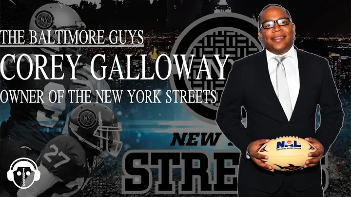TBGS - Corey Galloway Owner of the New York Streets