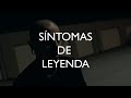 Edgar Emilio – Síntomas de Leyenda