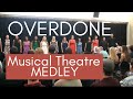 Overdone Musical Theatre Medley