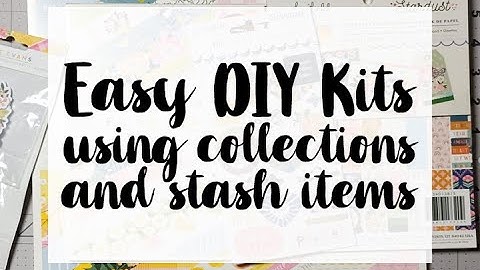Easy DIY Scrapbook Kits using Collections and Stash Items + Free Printable