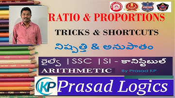 S! RATIO AND PROPORTION | BEST TRICKS & SHORTCUTS FOR ALL SSC, BANK, RRB, AP/TS SI & GROUPS EXAMS
