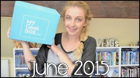 My Geek Box June 2015 