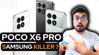 POCO X6 Pro Will Destroy Samsung  UFS 4.0 AT this Price  POCO X6 PRO Launch Price