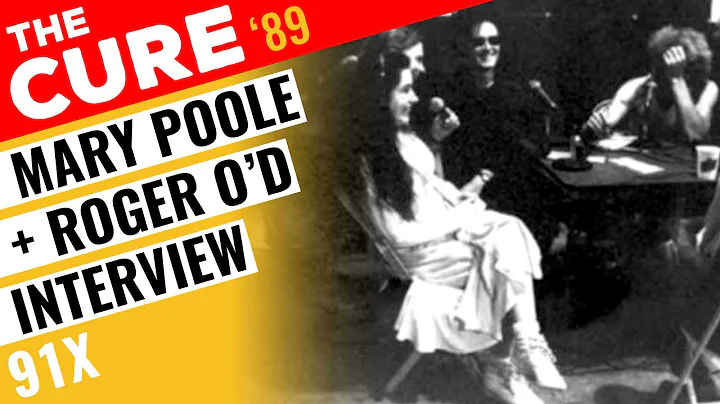 THE CURE - Interview w/ Mary Smith + Roger O'Donne...